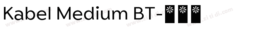 Kabel Medium BT字体转换